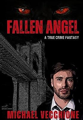 Fallen Angel by Vecchione, Michael | Hardcover | Thriller