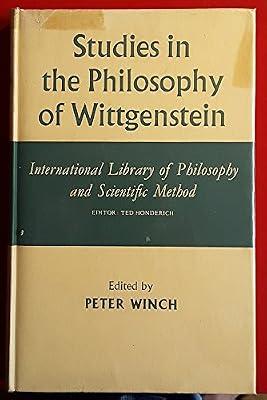 Studies in the Philosophy of Wittgenstein (International Library of Philosophy) by Winch, Peter | Hardcover | Philosophy