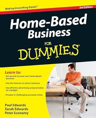 Home Based Business for Dummies by Economy, Peter; Edwards, Paul; Edwards, Sarah | Paperback | Business & Economics