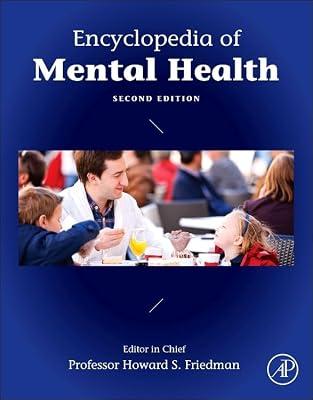 ENCYCLOPEDIA OF MENTAL HEALTH 2ED 4 VOL SET (HB 2016) by FRIEDMAN H S | Hardcover | Care Of The Mentally Ill