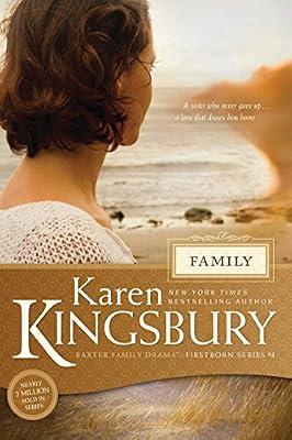 Family: 4 (Firstborn, 4) by Kingsbury, Karen | Paperback | Fiction