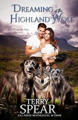 Dreaming of the Highland Wolf by Spear, Terry | Paperback | Fantasy Romance