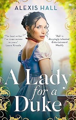 A LADY FOR A DUKE by Hall, Alexis | Paperback | Adult & Contemporary Romance
