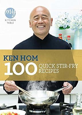 My Kitchen Table: 100 Quick Stir-fry Recipes by Hom, Ken | Paperback | Tv