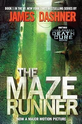 Maze Runner (Maze Runner, Book One): The True Story of Four Undocumented Teenagers, One Ugly Robot, and an Impossible Dream: Book One of the Maze Runner Series: 1 by Dashner, James | Paperback | Young Adult Fiction