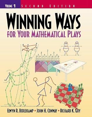 Winning Ways for Your Mathematical Plays: Volume 1 (1) (AK Peters/CRC Recreational Mathematics Series) by Berlekamp, Elwyn R.; Guy, Richard K.; Conway, John H. | Hardcover | Game Theory
