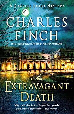 An Extravagant Death: A Charles Lenox Mystery: 14 by Finch, Charles | Paperback | Mystery & Detective