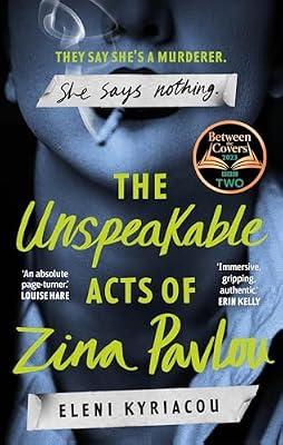 The Unspeakable Acts of Zina Pavlou by Kyriacou, Eleni | Paperback | Historical Mysteries