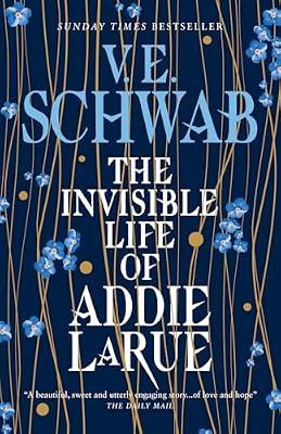 The Invisible Life of Addie LaRue by Schwab, V.E. | Hardcover | Fantasy