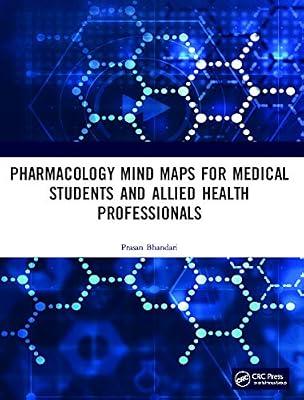 Pharmacology Mind Maps for Medical Students and Allied Health Professionals by Bhandari, Prasan | Paperback | Pharmacology