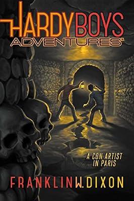 A Con Artist in Paris, 15 by Dixon, Franklin W. | Hardcover | Juvenile Fiction