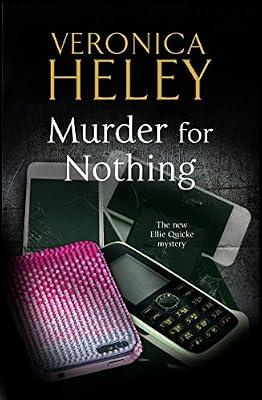 Murder for Nothing: 18 (An Ellie Quicke Mystery) by Heley, Veronica | Paperback | Crime & Mystery