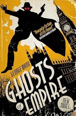 Ghosts of Empire by Mann, George | Paperback | Science Fiction