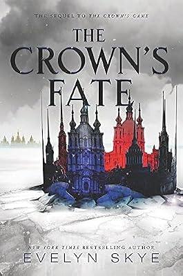 The Crown's Fate: 02 by Evelyn Skye | Hardcover | Fantasy Romance (Teenage)