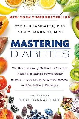 Mastering Diabetes by Khambatta PhD, Cyrus; Barbaro MPH, Robby | Hardcover | Health & Fitness