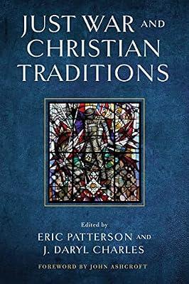 Just War and Christian Traditions | Hardcover | Philosophy