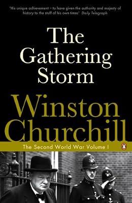 The Gathering Storm: The Second World War by Winston Churchill | Paperback | Second World War