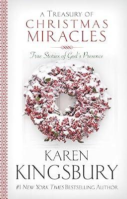 A Treasury of Christmas Miracles: True Stories of God's Presence Today (Miracle Books Collection) by Kingsbury, Karen | Hardcover | Religion