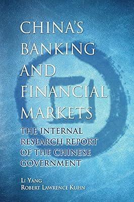 China's Banking & Financial Markets: The Internal Report of the Chinese Government | Hardcover | Business & Economics