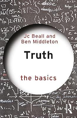 Truth: The Basics by Middleton, Ben; Beall, Jc | Paperback | Literature: History And Criticism
