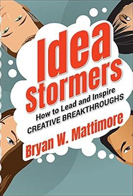 Idea Stormers by Mattimore, Bryan W. | Hardcover | Business & Economics