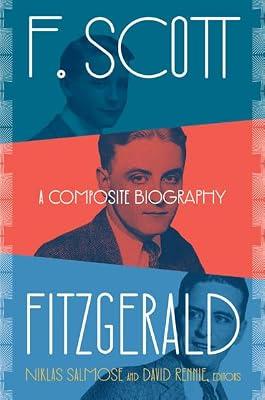 F. Scott Fitzgerald: A Composite Biography | Hardcover | Biography & Autobiography