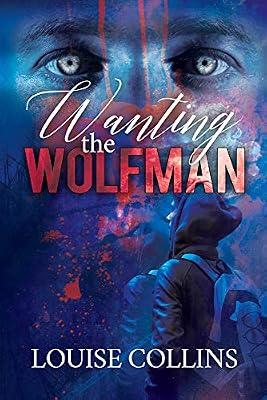Wanting the Wolfman by Collins, Louise | Paperback | Fiction