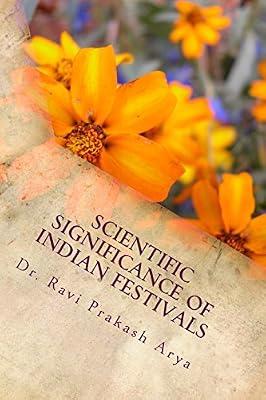 Scientific Significance of Indian Festivals by Arya, Ravi Prakash | Paperback | Social Science