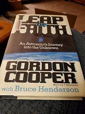 Leap of Faith: An Astronaut's Journey Into the Unknown by Cooper, Gordon; Henderson, Bruce | Hardcover | Biography & Autobiography: General