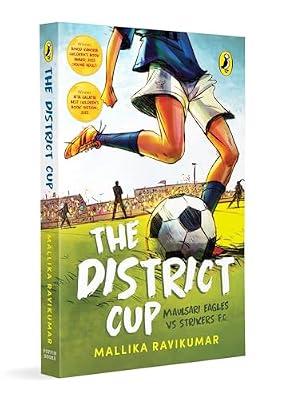 The District Cup by Ravikumar, Mallika | Paperback | Sporting Stories (Children'S