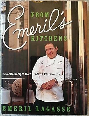 From Emeril's Kitchens: Favorite Recipes from Emeril's Restaurants by Lagasse, Emeril | Hardcover | Cooking