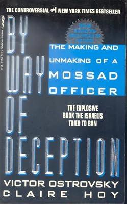 By Way of Deception by Hoy, Claire; Ostrovsky, Victor | Paperback