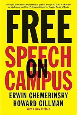Free Speech on Campus by Chemerinsky, Erwin; Gillman, Howard | Paperback | Politics & Government