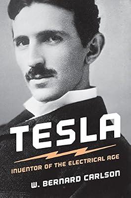 Tesla: Inventor of the Electrical Age by Carlson, W. Bernard | Paperback | Biography & Autobiography
