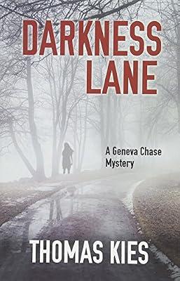 Darkness Lane by Kies, Thomas | Paperback | Fiction
