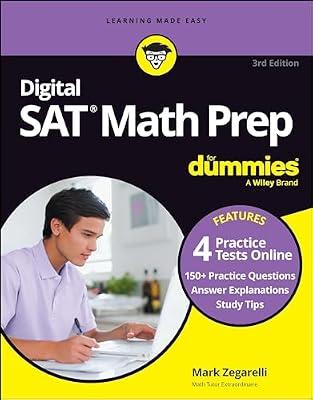 Digital SAT Math Prep for Dummies: Book + 4 Practice Tests Online, Updated for the New Digital Format by Zegarelli, Mark | Paperback | Study Aids