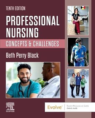 PROFESSIONAL NURSING CONCEPTS AND CHALLENGES WITH ACCESS CODE 10ED (PB 2024) by BLACK B | Paperback | Medical