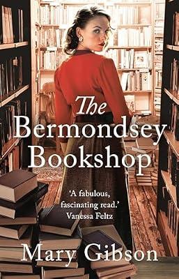 The Bermondsey Bookshop by Gibson, Mary | Hardcover | Fiction