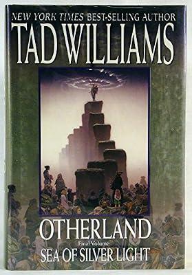 Otherland 4: Sea of Silver Light by Williams, Tad | Hardcover | Fiction