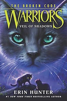 Warriors: The Broken Code #3: Veil of Shadows by Hunter, Erin | Hardcover | Juvenile Fiction: Animals