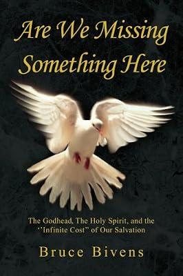 Are We Missing Something Here by Bivens, Bruce | Paperback | Religion