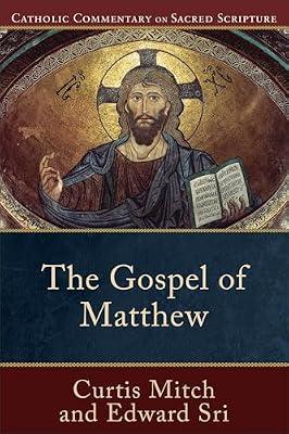 Gospel of Matthew: An Introduction to the Narrative of a Gospel, Third Edition by Sri, Edward; Mitch, Curtis | Paperback | Religion