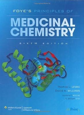 Foye's Principles of Medicinal Chemistry | Hardcover | Pharmacology