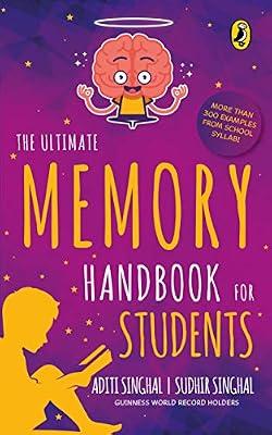 The Ultimate Memory Handbook for Students by Singhal, Sudhir; Singhal, Aditi | Paperback | Reference Material (Children'S