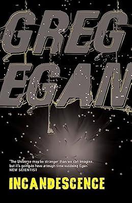 INCANDESCENCE by Egan, Greg | Paperback | Science Fiction