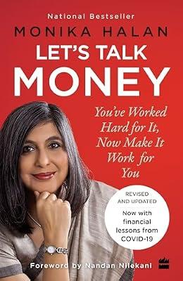Let's Talk Money: You've Worked Hard for It, Now Make It Work for You by Halan, Monika | Paperback | Business & Economics