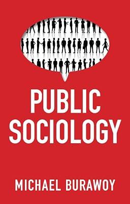Public Sociology: Between Utopia and Anti-utopia by Burawoy, Michael | Hardcover | Social Science