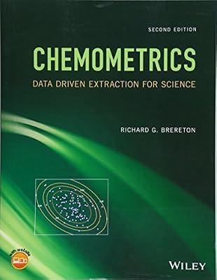 CHEMOMETRICS: DATA DRIVEN EXTRACTION FOR SCIENCE, 2ND EDITION by Brereton, Richard G. | Paperback | Science