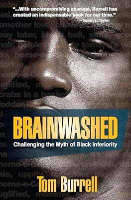 Brainwashed: Challenging the Myth of Black Inferiority by Burrell, Tom | Paperback | Social Science
