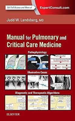 Clinical Practice Manual For Pulmonary And Critical Care Medicine With Access Code (Pb 2018) by Landsberg MD, Judd | Paperback | Medical